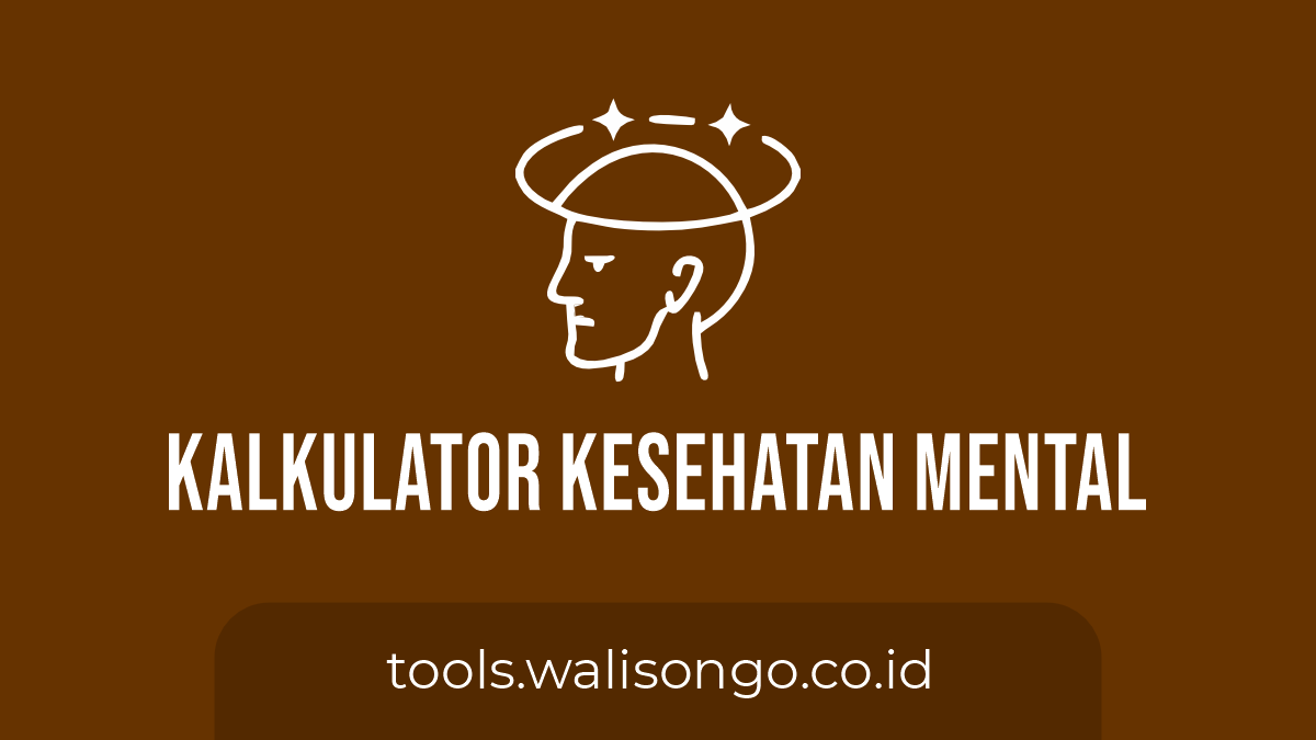 Kalkulator Kesehatan Mental