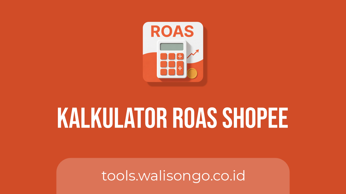 Kalkulator ROAS Shopee